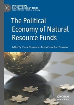 portada The Political Economy of Natural Resource Funds (en Inglés)