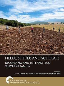 portada Fields, Sherds and Scholars. Recording and Interpreting Survey Ceramics (en Inglés)