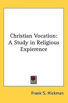 portada christian vocation: a study in religious expierence (en Inglés)