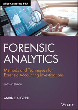 portada Forensic Analytics: Methods and Techniques for Forensic Accounting Investigations (Wiley Corporate F&A) 