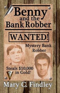 portada benny and the bank robber (in English)