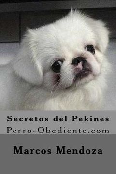 portada Secretos del Pekines: Perro-Obediente.com