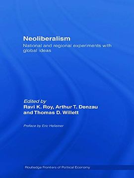 portada Neoliberalism: National and Regional Experiments With Global Ideas (en Inglés)