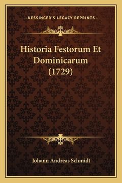 portada Historia Festorum Et Dominicarum (1729) (in Latin)
