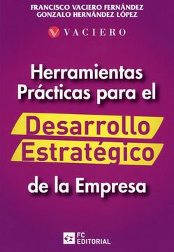 portada Herramientas Prácticas Para el Desarrollo Estratégico de la Empresa (in Spanish)