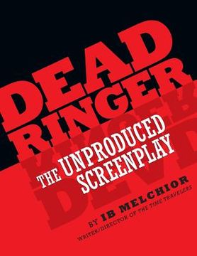 portada Dead Ringer: The Unproduced Screenplay