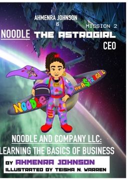 portada Noodle and Company LLC: Learning the Basics of Business (en Inglés)