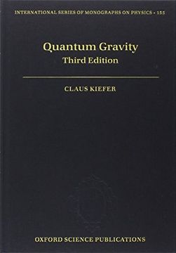 portada Quantum Gravity: Third Edition (International Series of Monographs on Physics) (en Inglés)