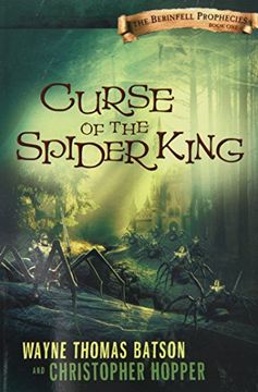 portada Curse of the Spider King: The Berinfell Prophecies Series - Book One (en Inglés)