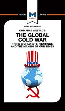 portada An Analysis of Odd Arne Westad's the Global Cold War: Third World Interventions and the Making of Our Times (en Inglés)