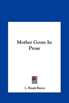 portada mother goose in prose (in English)
