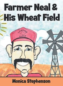 portada Farmer Neal & His Wheat Field (in English)