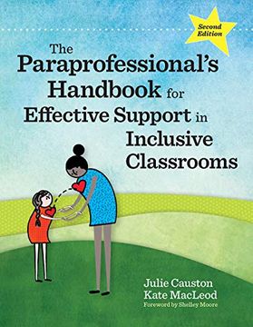 portada The Paraprofessional'S Handbook for Effective Support in Inclusive Classrooms 