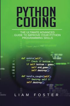 portada Python Coding: The Ultimate Advanced Guide to Improve Your Python Programming Skills (en Inglés)