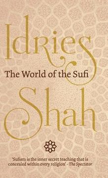 portada The World of the Sufi (in English)