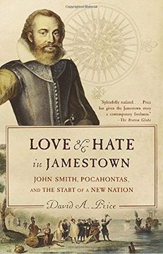 portada Love and Hate in Jamestown: John Smith, Pocahontas, and the Start of a new Nation (en Inglés)