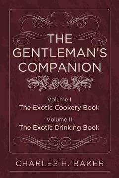 portada The Gentleman's Companion: Complete Edition (en Inglés)