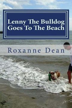 portada Lenny The Bulldog Goes To The Beach (in English)