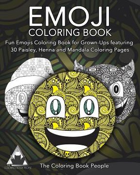 portada Emoji Coloring Book: Fun Emojis Coloring Book for Grown-Ups featuring 30 Paisley, Henna and Mandala Coloring Pages (en Inglés)