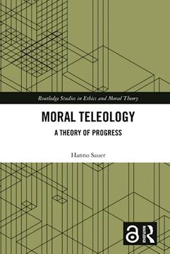 portada Moral Teleology (Routledge Studies in Ethics and Moral Theory) (in English)