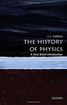 portada The History of Physics: A Very Short Introduction (Very Short Introductions) (en Inglés)