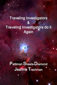 portada Traveling Investigators & Traveling Investigators do it Again (en Inglés)