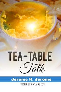 portada Tea-Table Talk (en Inglés)