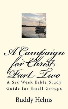 portada a campaign for christ: part two (en Inglés)