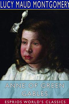 portada Anne of Green Gables (Esprios Classics) (en Inglés)
