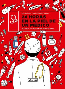 portada 24 Horas en la Piel de un Médico:  Rápido, tus Pacientes te Esperan! (Imagina)