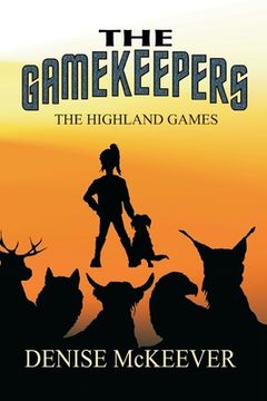 portada The Gamekeepers: The Highland Games (en Inglés)
