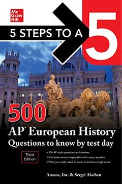 portada 5 Steps to a 5: 500 ap European History Questions to Know by Test Day, Third Edition (Mcgraw Hill 5 Steps to a 5) (en Inglés)