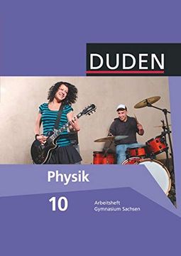 portada Duden Physik 10. Schuljahr. Gymnasium Sachsen. Arbeitsheft (in German)