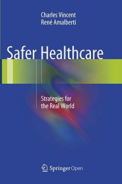 portada Safer Healthcare: Strategies for the Real World (en Inglés)
