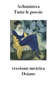 portada Tutte le Poesie: Versione Metrica (en Italiano)