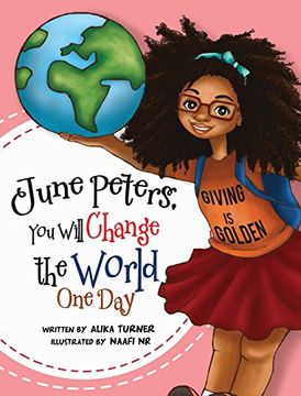 portada June Peters, You Will Change The World One Day