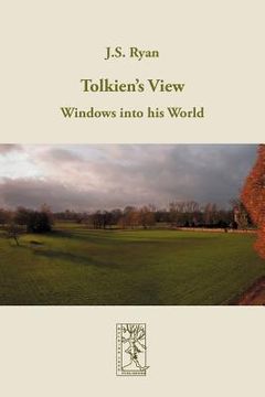 portada tolkien's view: windows into his world