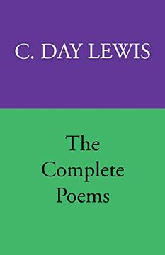 portada The Complete Poems of c. Day Lewis (en Inglés)
