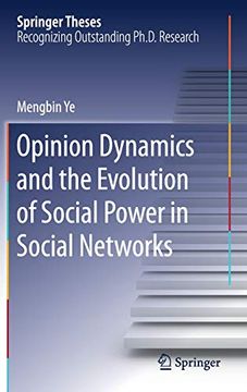 portada Opinion Dynamics and the Evolution of Social Power in Social Networks (Springer Theses) 