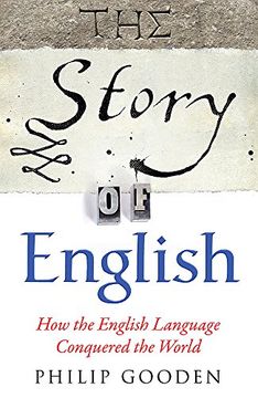 portada The Story of English: How the English Language Conquered the World (en Inglés)