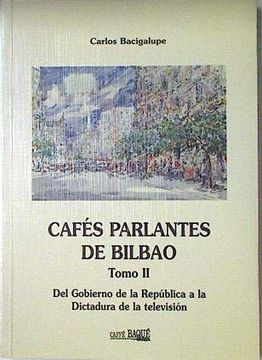 portada Cafes Parlantes de Bilbao, ii