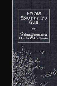 portada From Snotty to Sub (en Inglés)