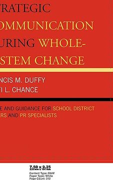 portada strategic communication during whole-system change: advice and guidance for school district leaders and pr specialists (en Inglés)