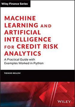 Libro Machine Learning and Artificial Intelligence for Credit Risk ...