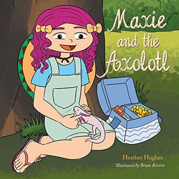 portada Maxie and the Axolotl (en Inglés)