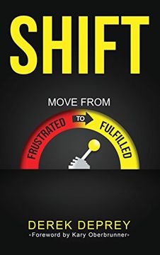 portada SHIFT: Move from Frustrated to Fulfilled