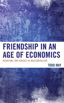 portada friendship in an age of economics