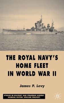 portada the royal navy's home fleet in world war ii (en Inglés)