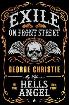 portada Exile on Front Street: My Life as a Hells Angel