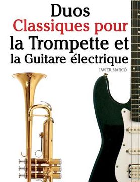 portada Duos Classiques Pour La Trompette Et La Guitare (en Francés)